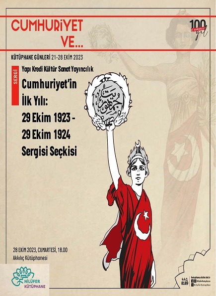 Cumhuriyet’in İlk Yılı:29 Ekim 1923-29 Ekim 1924 Sergisi Seçkisi