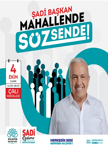 Şadi Başkan Mahallende Söz Sende!