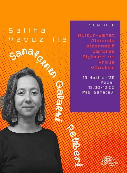 Saliha Yavuz ile “Sanatçının Galaksi Rehberi”