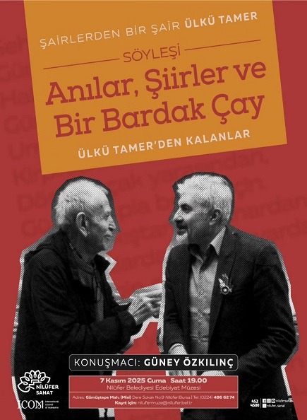 Anılar, Şiirler ve Bir Bardak Çay; Ülkü Tamer'den Kalanlar