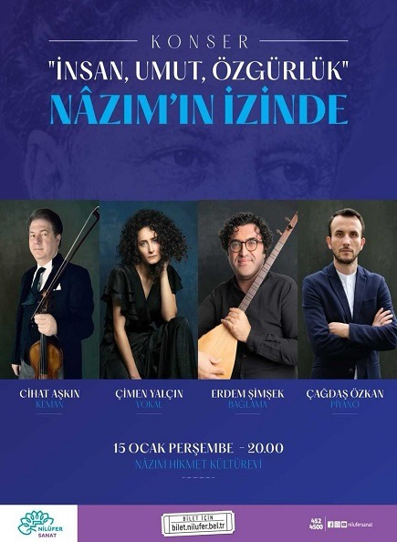 İnsana, Umut, Özgürlük Nâzım'ın İzinde