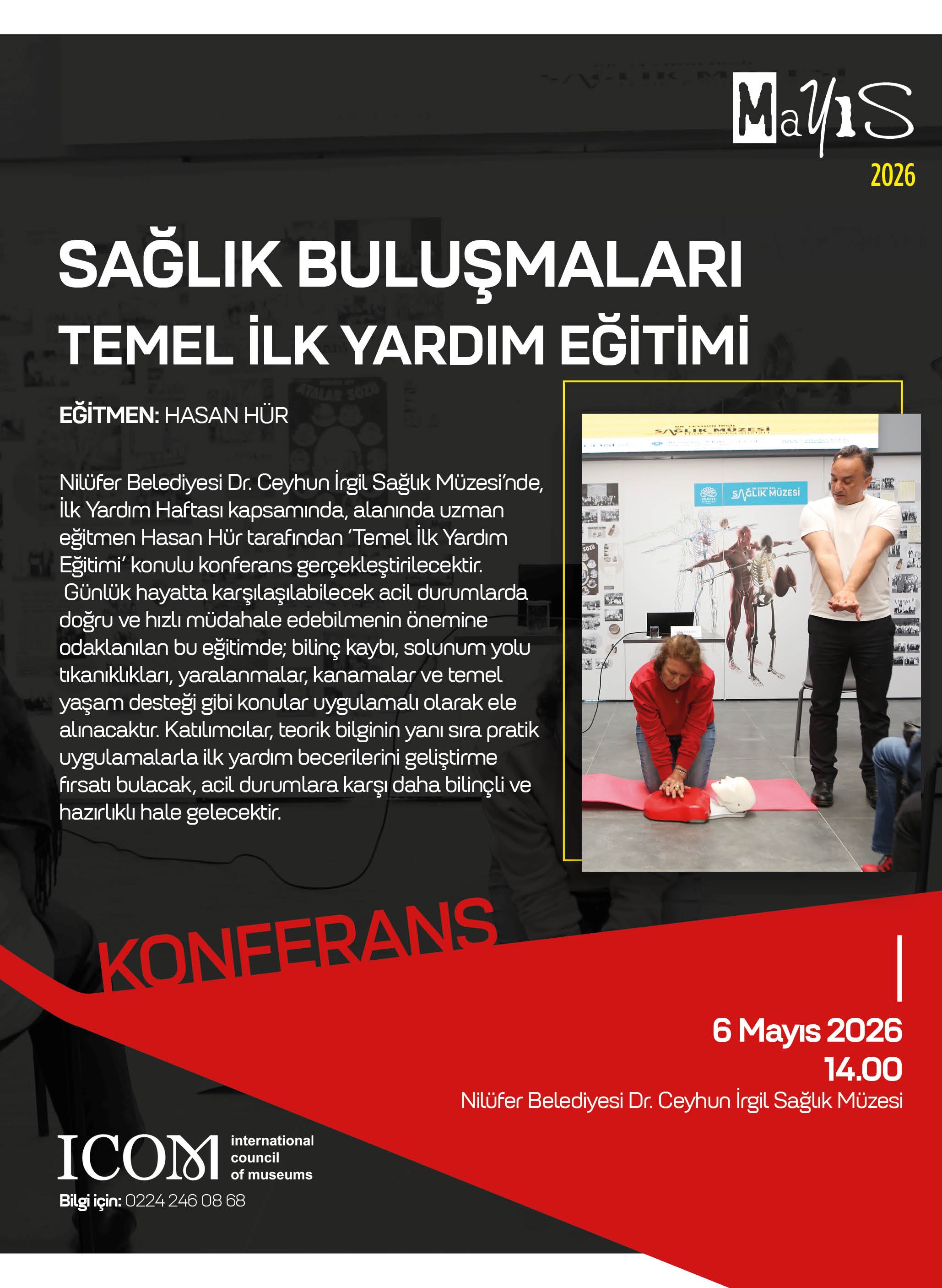 SAĞLIK BULUŞMALARI TEMEL İLK YARDIM EĞİTİMİ