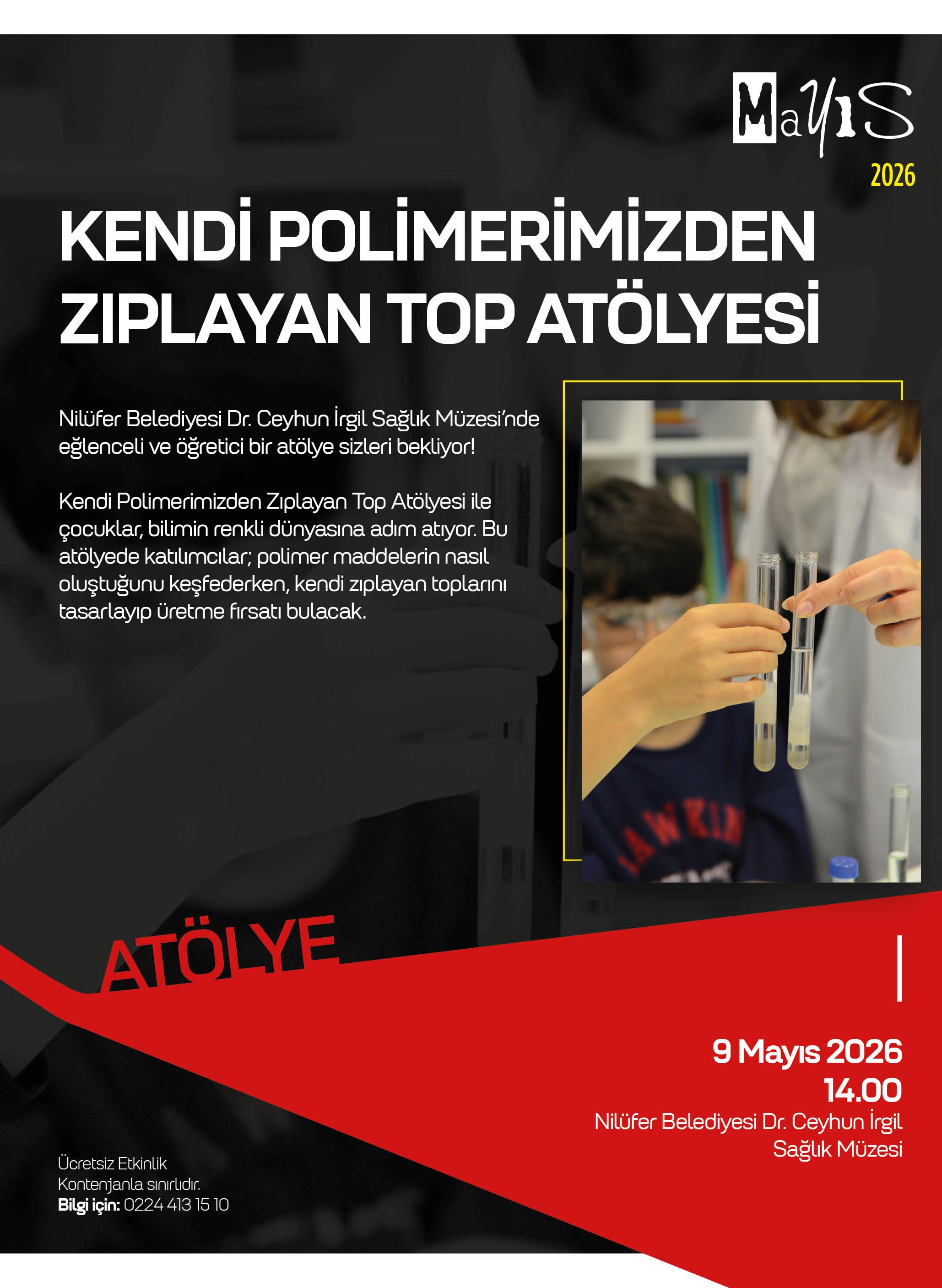 KENDİ POLİMERİMİZDEN ZIPLAYAN TOP ATÖLYESİ