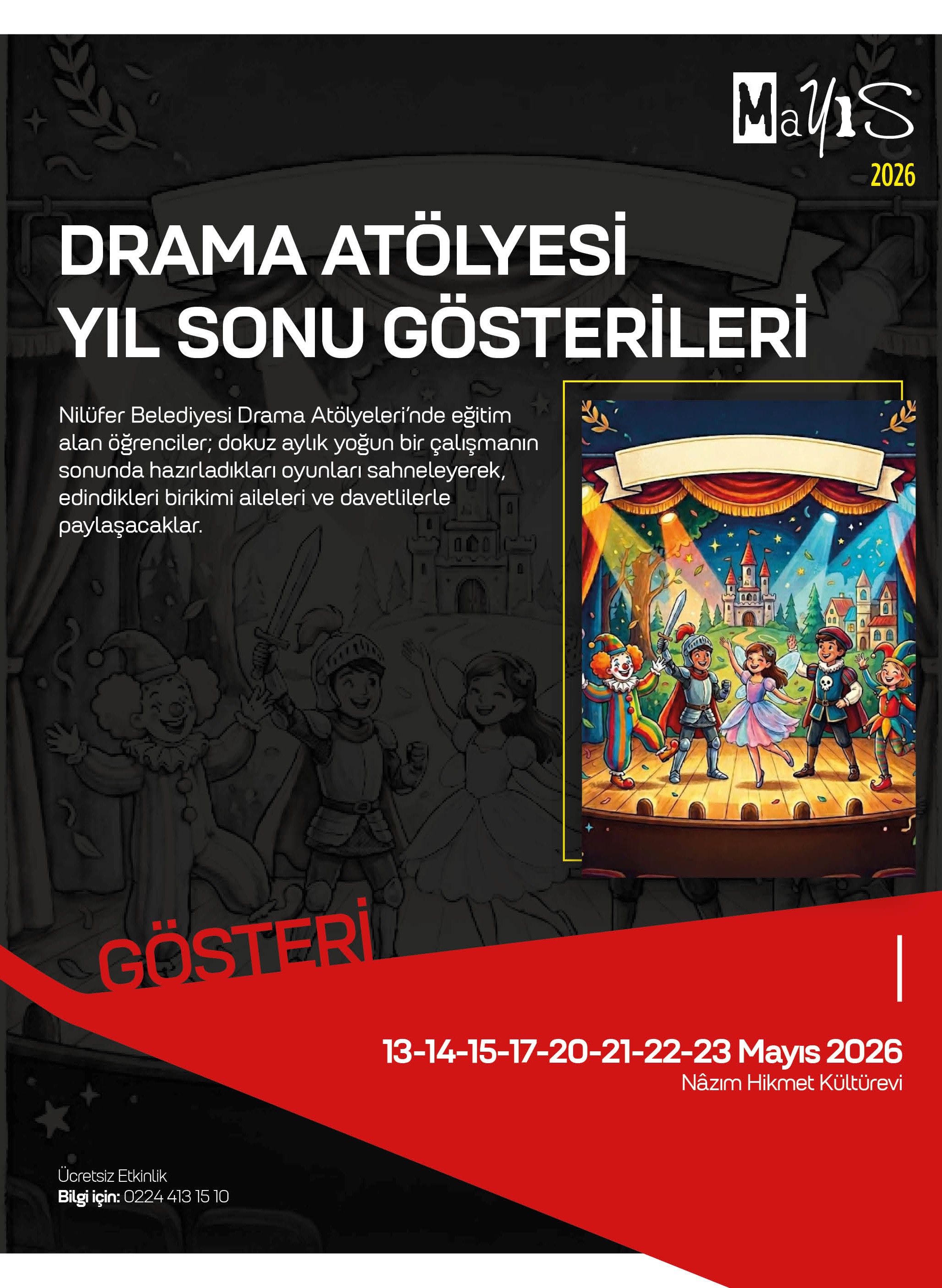DRAMA ATÖLYESİ YIL SONU GÖSTERİLERİ