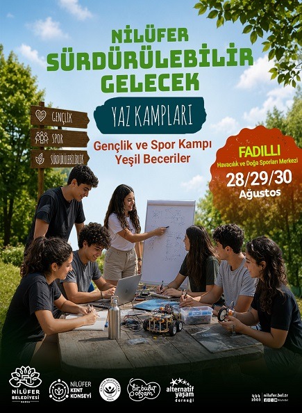 Nilüfer Sürdürülebilir Gelecek Yaz Kampları – Gençlik ve Spor Kampı & Yeşil Beceriler