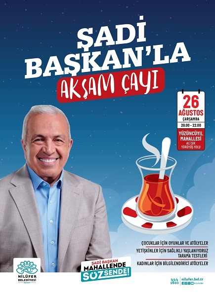 Şadi Başkan'la Akşam Çayı