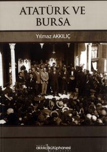 Atatürk ve Bursa