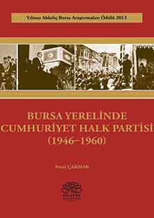 Bursa Yerelinde Cumhuriyet Halk Partisi (1946-1960)