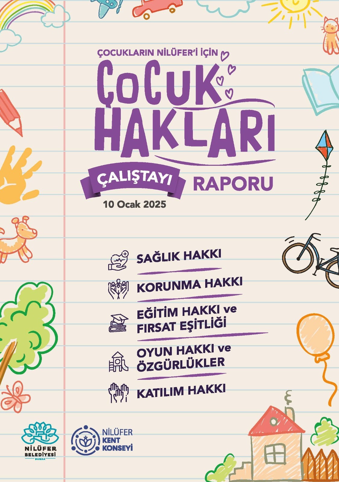 Çocukların Nilüfer'i İçin Çocuk Hakları Çalıştayı Raporu