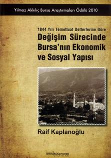 Değişim Sürecinde Bursa'nın Ekonomik ve Sosyal Yapısı